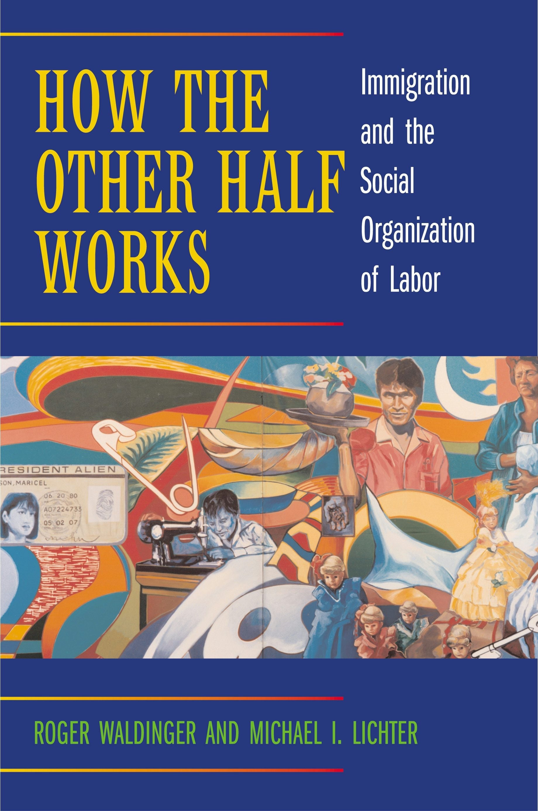 Book cover image for How the Other Half Works ISBN: 9780520936171
